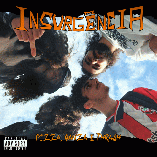 Pizza, Ganza e Thrash